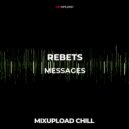 REBETS - MESSAGES