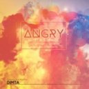Dimta - ANGRY DIMTA\'S HOUSE vol.15 (Compiled and Mixed by Dimta) (Original Mix)