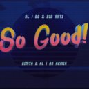 al l bo & Big Arti - So Good! (DIMTA, al | bo Remix)