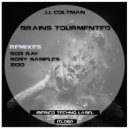 J.J. Coltman - Brains Tourmented (Boby Samples Remix)