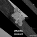 Emorine - Ikhonco (BAAL * Remix)