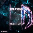 Gal Valsik - Bounce It Around (Original Mix)