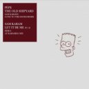 Sam Karam - Let It Be Me, Pt. II (Pépe\'s Ay Karamba! Mix)