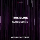 THISISLINE - JUST HOLD ON (Original mix)