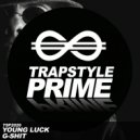 Young Luck - G-SHIT (Original Mix)