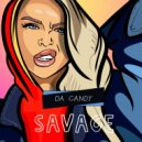 Da Candy - Savage (Original Mix) (2017-05-04)