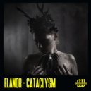 Elanor - Cataclysm (Original Mix)