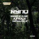 Ryno - Deep In The Jungle (Fear The Priest Remix)