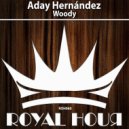 Aday Hernández - Woody (Original Mix)