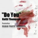 Keith Thompson - Do You
