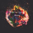 Cosmic x Vowl. x Lukrative - Revival (Original mix)