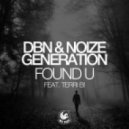 DBN & Noize Generation Ft. Terri B! - Found U (Paul Vinx & Vol2Cat Remix) (Paul Vinx & Vol2Cat Remix)