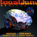 Gosize - Dreams (Quadrat Beat Remix)