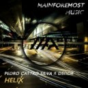 Pedro Castro Silva & DSDDR - Helix (Original Mix)