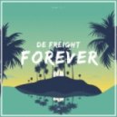 De Freight - Forever