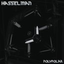 Hasselman - Polypolar (Original Mix)