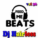 Dj Hairless - Feed Me Beat\'s vol 36 (Mix)