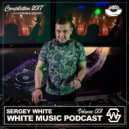 Sergey White - White Music #001