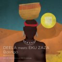 Deela & Eku Zaza - Bolingo (Kellie Sakkaku Remix)