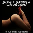The Los Angeles Jazz Ensemble - Stella by Starlight (Original Mix)