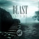 Blast - I need U (Original Mix)