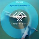 Dhyan Droik - Still Rolling (Original Mix)