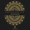 Martin Buchanan - Deeper