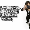 AABEL x Brouhug - Ring Paparazzi (DJ Nick Martin Mashup)