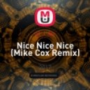 al l bo - Nice Nice Nice (Mike Cox Remix)