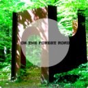 Dj Piloramos - On the forest road