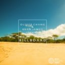 Oliver Chang & Evan James feat. HVNNIBVL - Billboard
