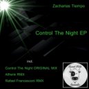 Zacharias Tiempo - Control The Night (Rafael Francesconi Remix)