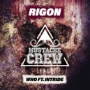 Rigon & Intride - Who (feat. Intride) (Original Mix)