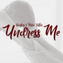 Venturi & Pedro Villar - Undress Me