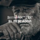 Beethoven TBS - El Pescador