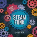 Modern Noise Machine & Grilla - SteamFunk (Original Mix)