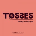 Tosses - Sabotage (Original Mix)