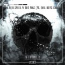 FS & Reid Speed & Evil Boys Choir - The Fixx (feat. Evil Boys Choir) (Decimate Remix)