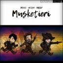 Hello & Zoían & Kriip - Mušketieri