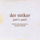 Marlon Hoffstadt - Der Striker Part2