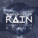 MANCHESTER RAIN - Manchester Rain (Vintage Division Remix)