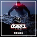 AstralOnE - No Gods (Original Mix)