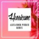 Danny Darko - Hurricane (Alexander Pierce Remix)