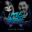 Larissa Lahw & Braccini - Little Crime