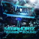 MegaHurtz & Sages of Sound - Blackout