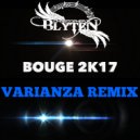 Chrystopher Blyten - Bouge 2k17
