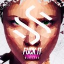 Oldbass - Fuck It