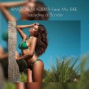 Irmaos Madeira & Mc Bee - Sacodire a Bunda