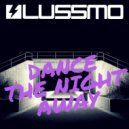 Lussmo - Dance The Night Away (Original Mix)
