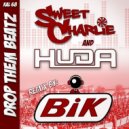 Huda & Sweet Charlie - Drop Them Beatz